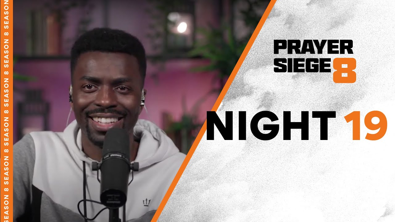 Night 19 | Praying in Tongues at Midnight | Prayer Siege | S8