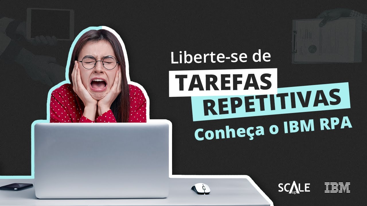 Automatização de processos manuais com a IBM | Ferramenta de RPA | Webinar + DEMO
