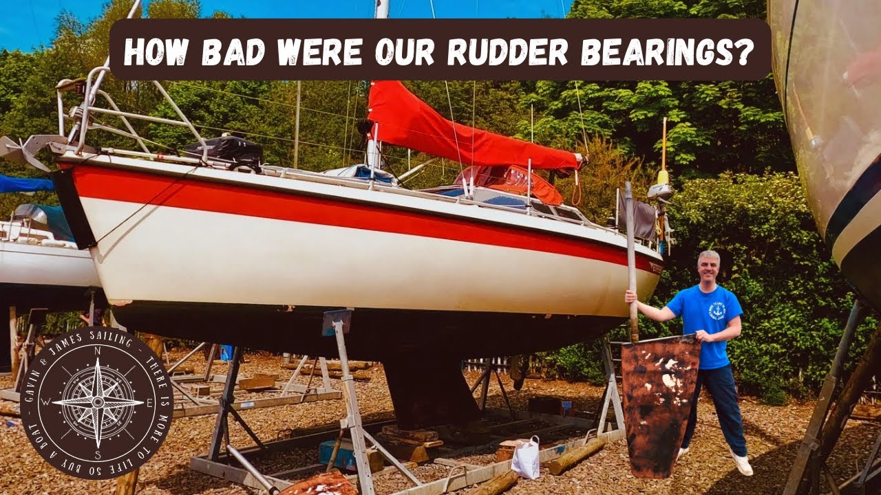 Rudder Bearing Replacement: How We Did It Step By Step | Gavin & James Sailing Ep.23