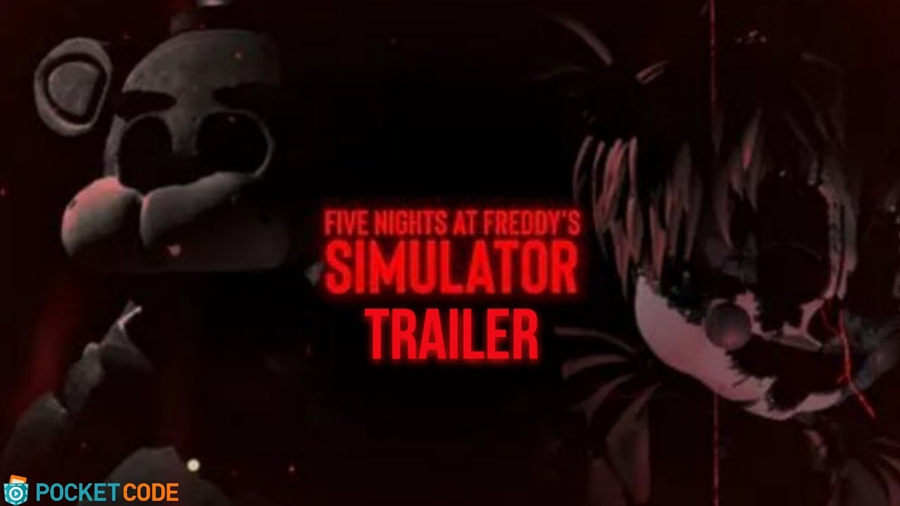 FNAF Simulator Trailer (Pocket Code)