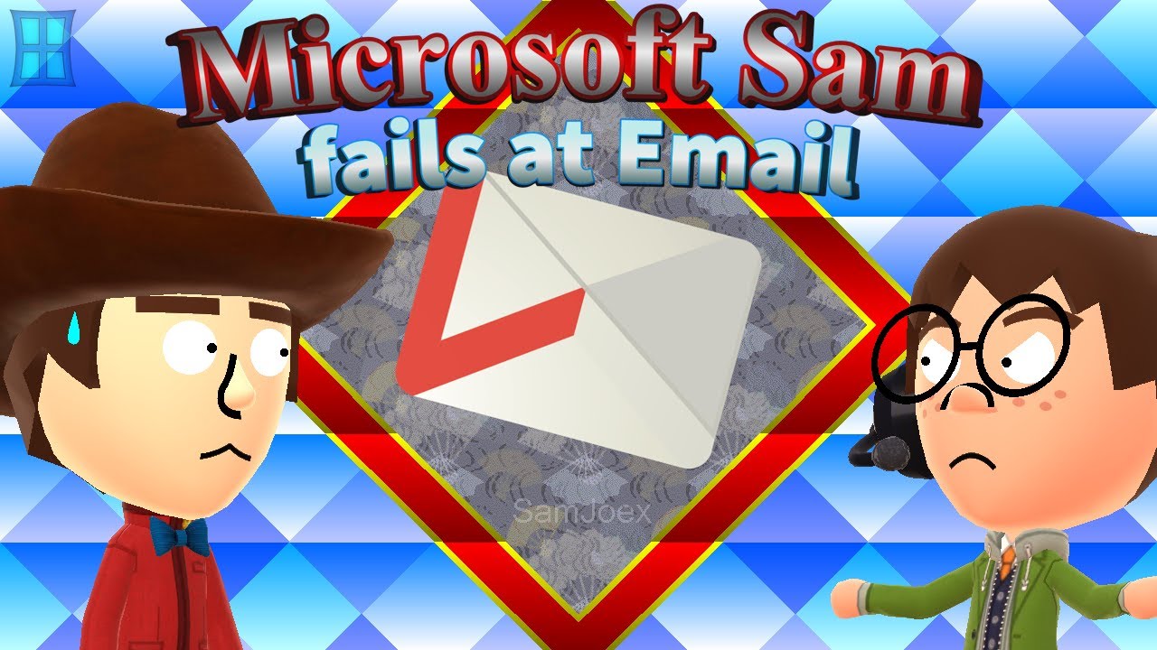Microsoft Sam fails at Email