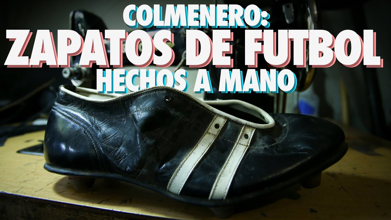 Colmenero: El arte de hacer zapatos de futbol con las manos