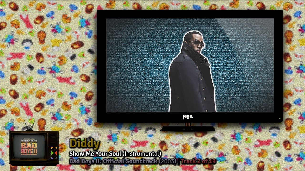 PRODUCED BY: The Neptunes. | 05. Diddy - Show Me Your Soul (Instrumental)