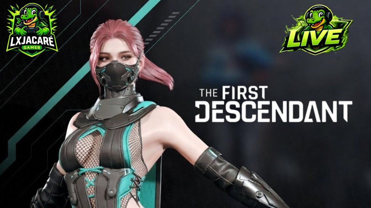 🎮🔴LIVE🔴 THE FIRST DESCENDANT Missões Semanais e Diárias🎮