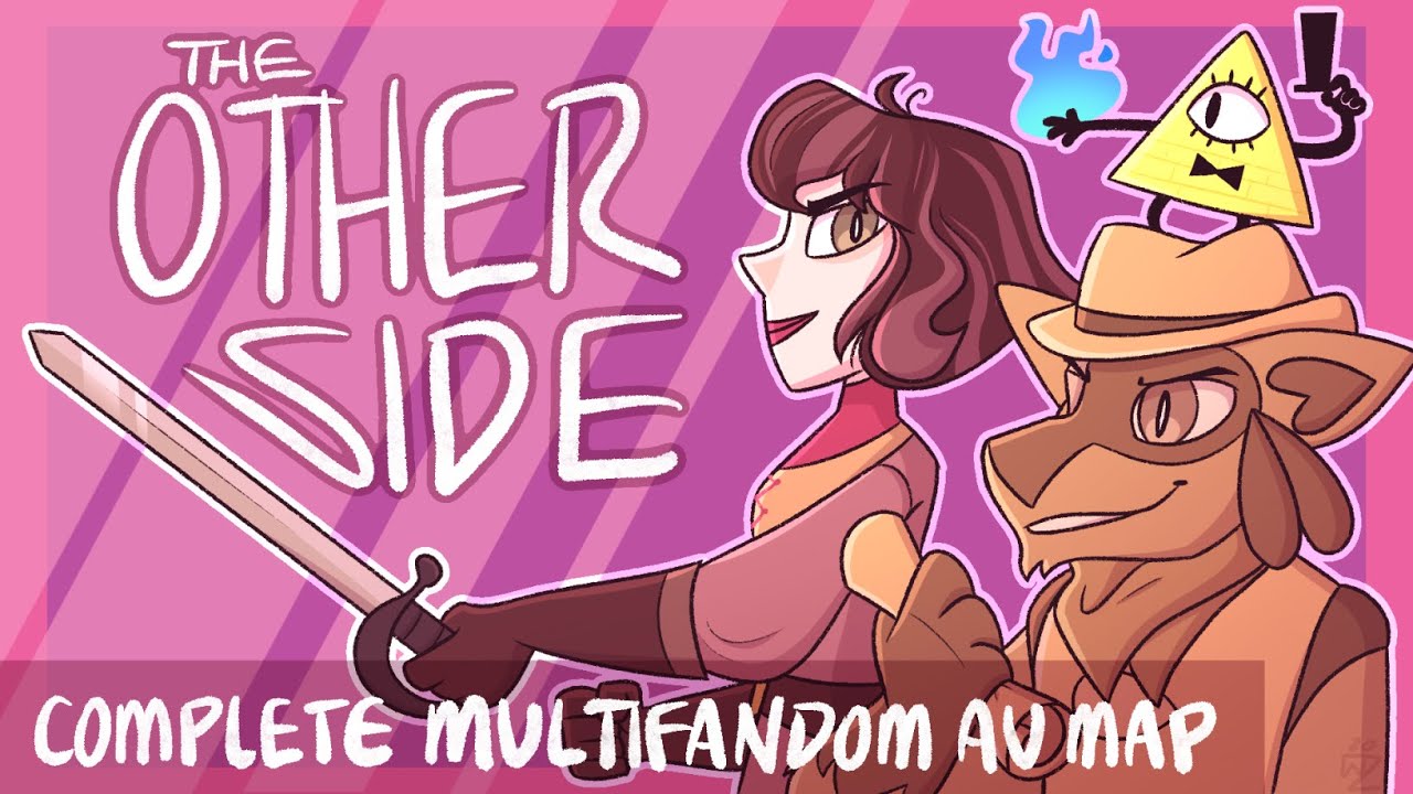 The Other Side ~.;.~ COMPLETE multifandom AU Map!