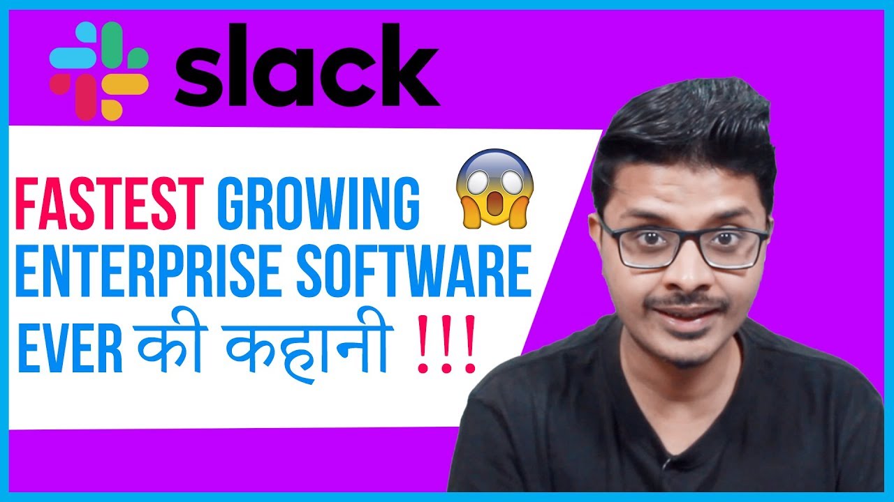 Slack Failure & Success Story Case Study| Business Model| Business Strategies| StartupGyaan by Arnab