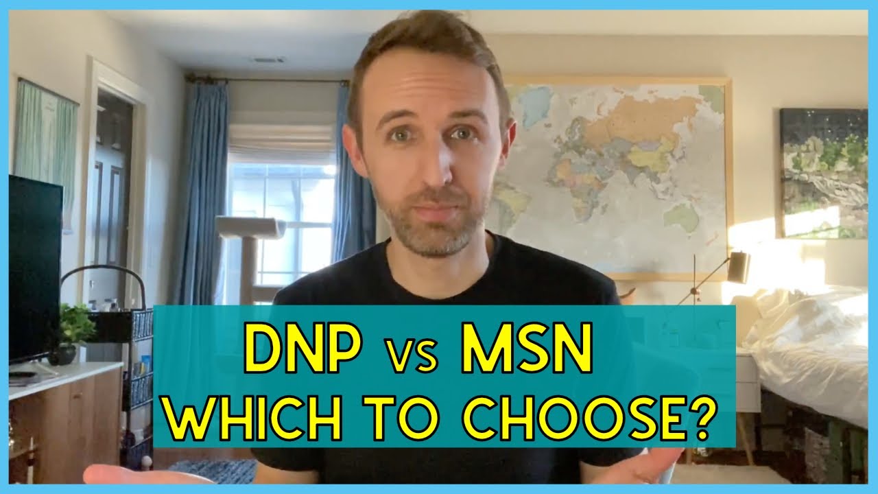 DNP vs MSN Nurse Practitioner Programs. Which do you choose?