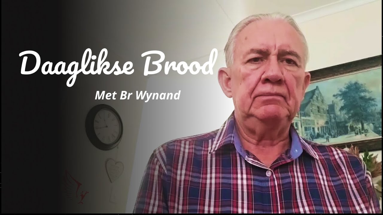 Daaglikse Brood - Met Broer Wynand