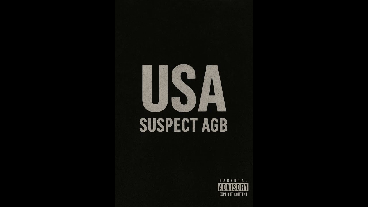 Suspect AGB - USA #SA2 #exclusive