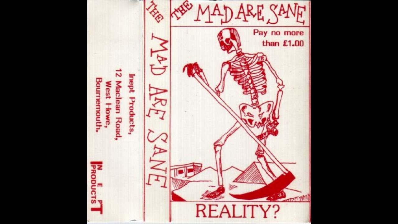 The Mad Are Sane - Reality (1983)