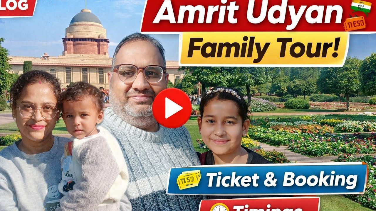 Amrit Udyan tour 2026|Ticket, Timings & Entry Proces |Family Day Out|@poonamsharmafamilyvlog 
