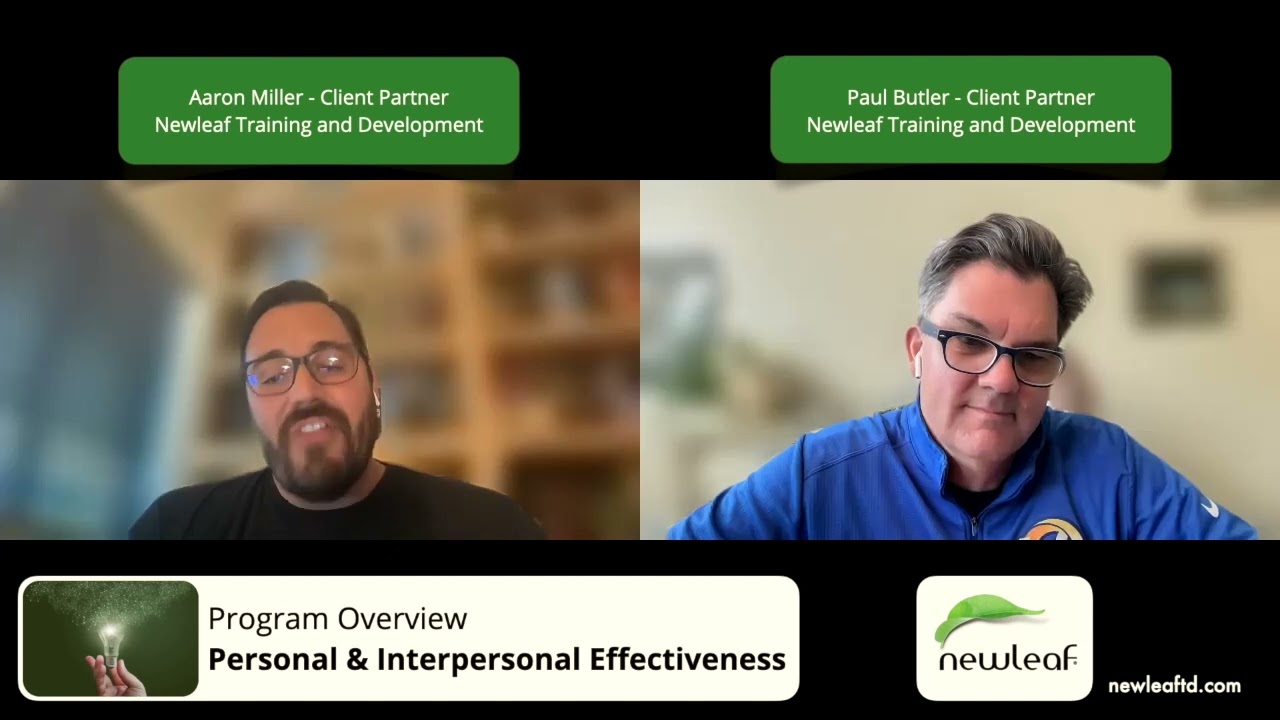 Program Overview: Personal & Interpersonal Effectiveness w/Aaron Miller