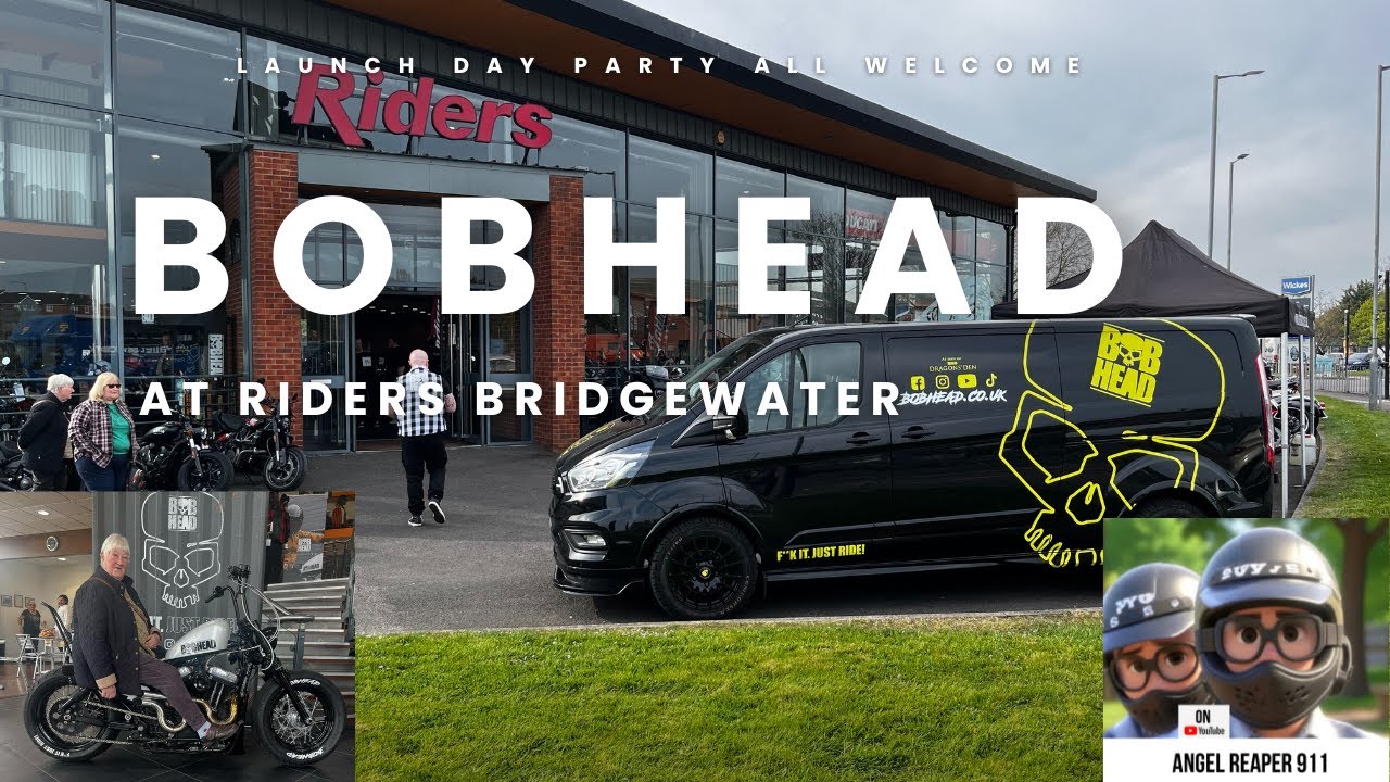 Bobhead at Riders Bridgwater Launch