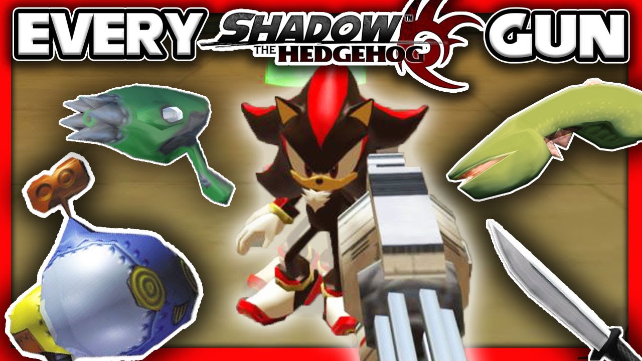 Ranking EVERY Gun In Shadow The Hedgehog