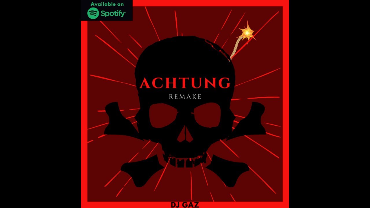 DJ GAZ - Achtung Remake [HARD BASS]