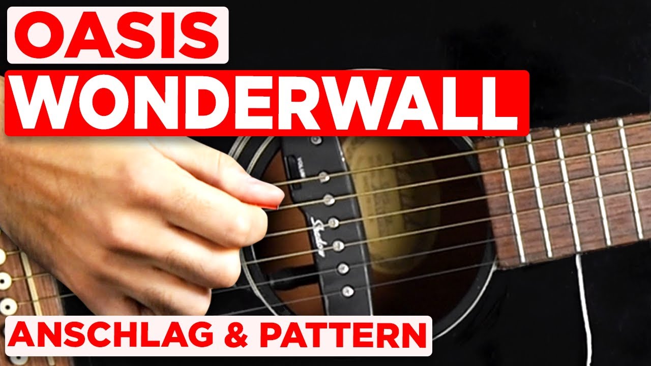 Oasis - WONDERWALL - Teil 2 (Gitarren Tutorial)