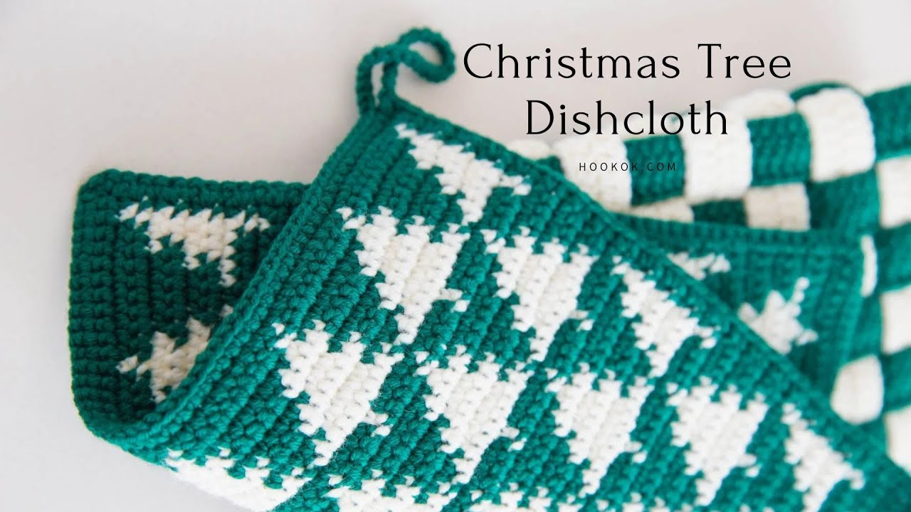 How to Crochet Christmas Tree Dishcloth
