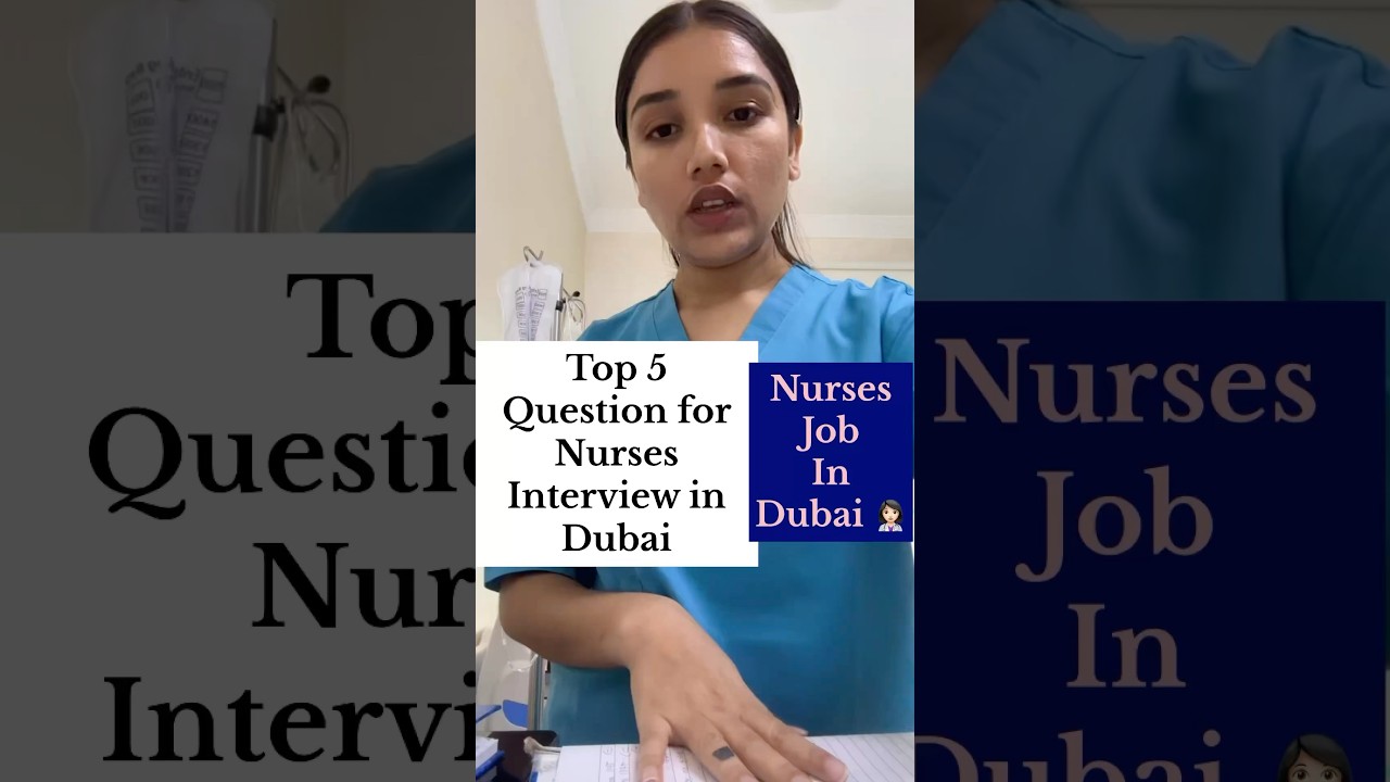 Top 5 Question for Nurses interview in Dubai/Nurses job in Dubai 👩🏻&zwj;⚕️#youtubeshorts #dubainurses