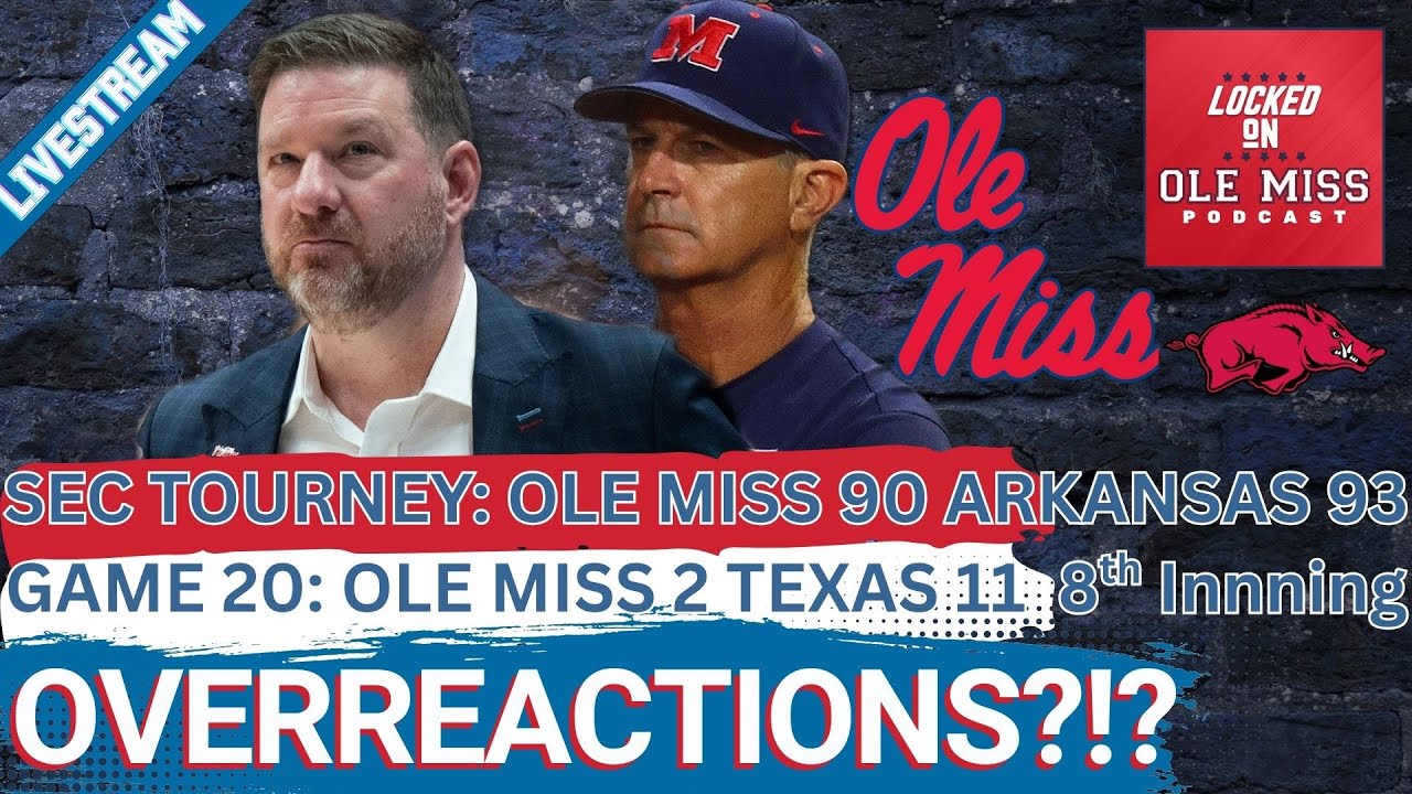 REACTION: Ole Miss Hoops Falls 93-90 in OT vs Arkansas | Texas Evens Baseball Series