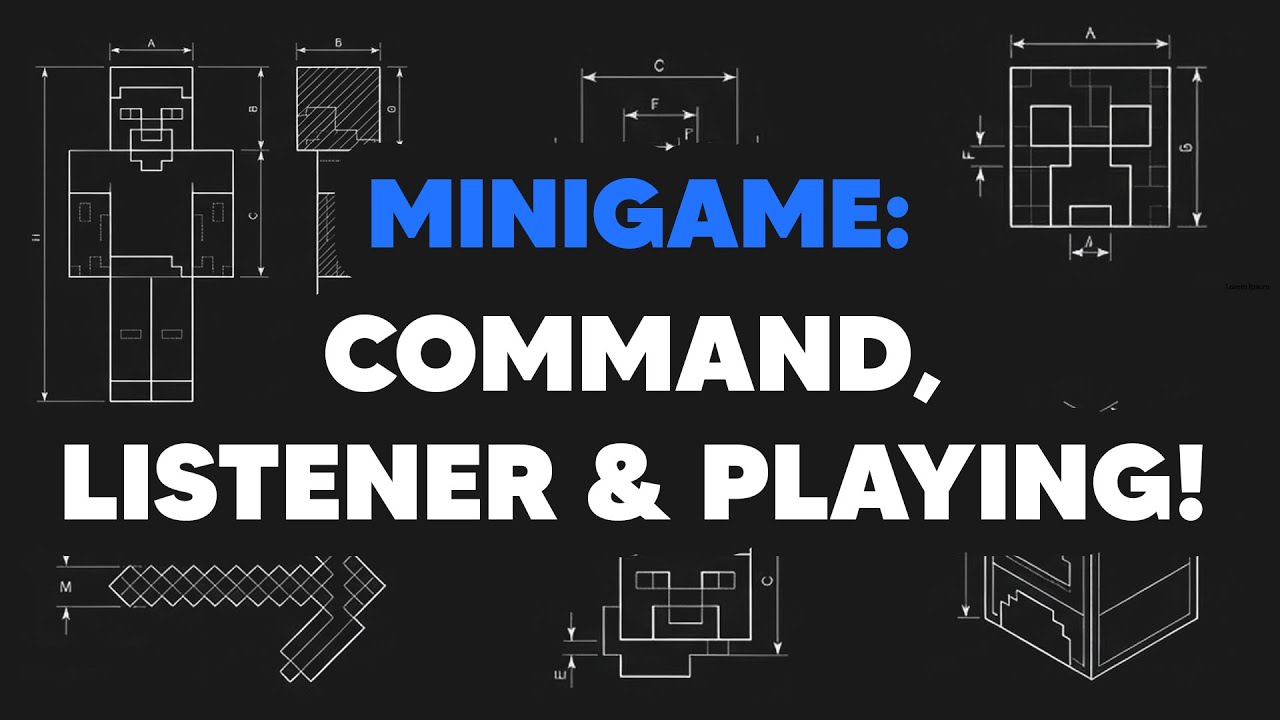 MINIGAME #4: Command, Listener & Playing!