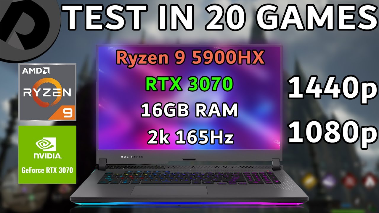 Asus ROG Strix G17 | Ryzen 9 5900HX + RTX 3070 | Test in 20 games | 1440p 1080p