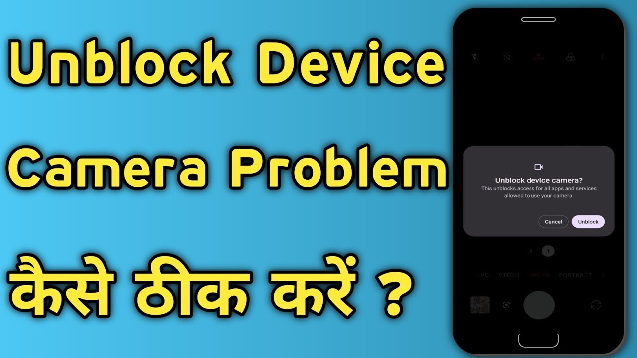 How To Solve Unblock Device Camera Problem | This Unblock Access For All Apps And Services Allow