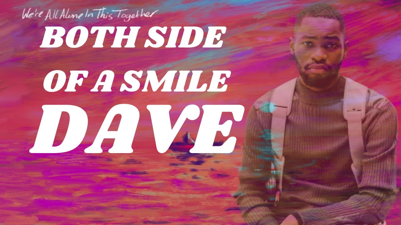 Dave -Both Side of a Smile Traduction FR
