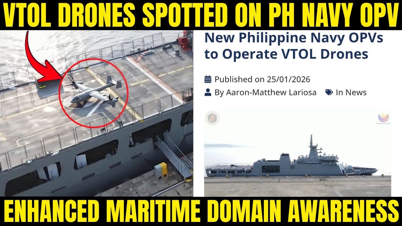 VTOL Drones Spotted on PH Navy OPV: Enhanced Maritime Domain Awareness