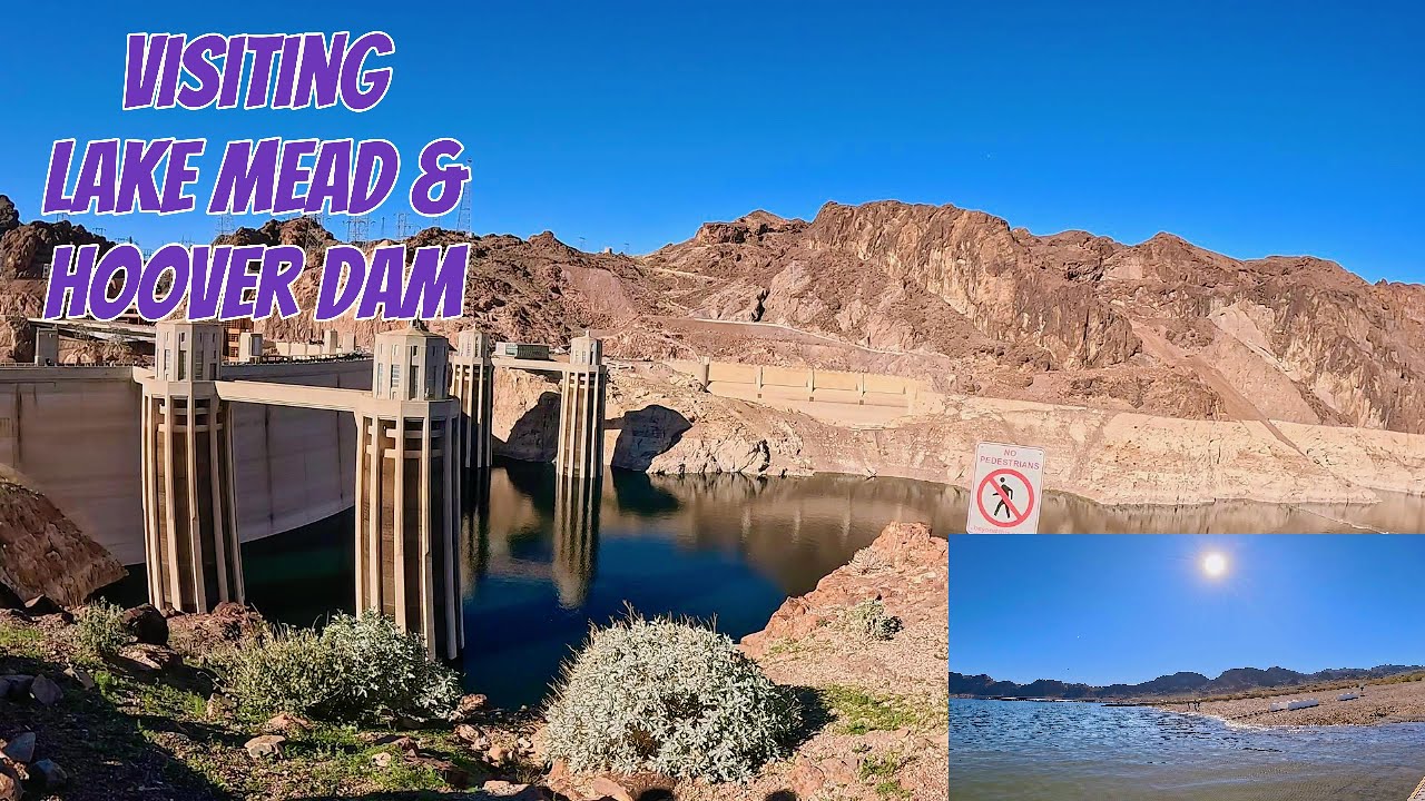 Visiting Lake Mead and Hoover Dam
