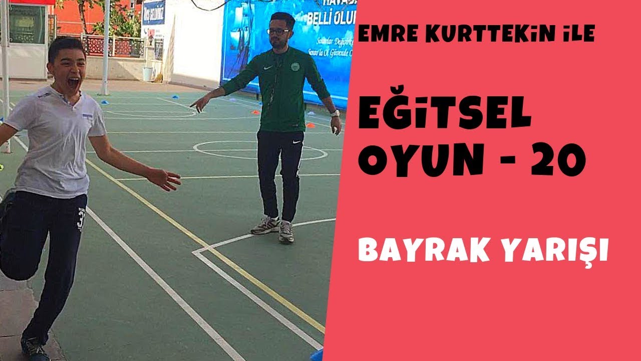 Eğitsel Oyun 20 - Bayrak Yarışı (Beden Eğitimi ve Spor) #PhysicalEducationalGames