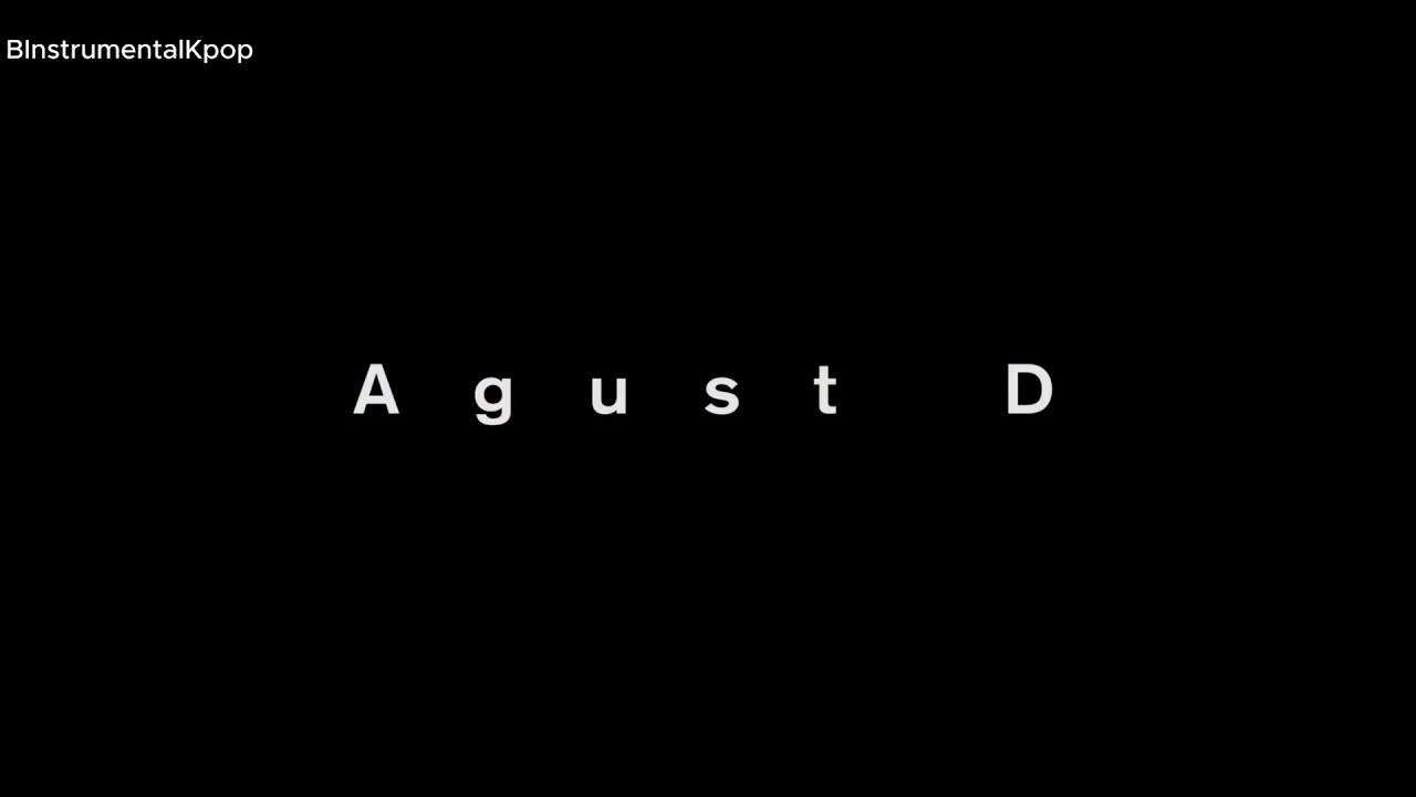 Instrumental 'Agust D' AGUST D (Clean Version)