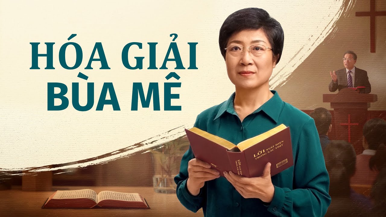 Phim Phúc Âm | Hóa giải bùa mê | Nghênh đón được sự trở lại của Đức Chúa Jêsus