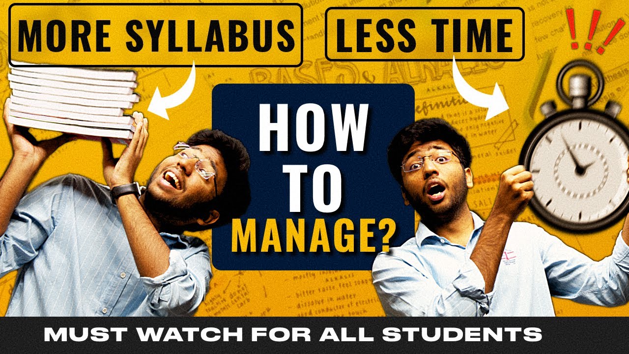 How to Cover MORE Syllabus in LESS Time ?? | Must Watch for All Students @ShobhitNirwan17
