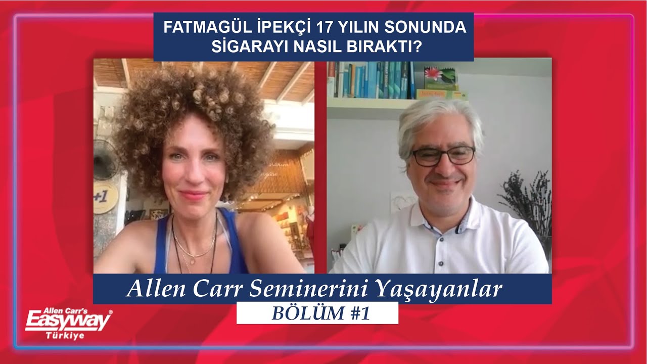 Sigarayı Bırakmak İçin ALLEN CARR SEMİNERİNİ YAŞAYANLAR -#sigarayıbırak #sigaranasılbırakılır