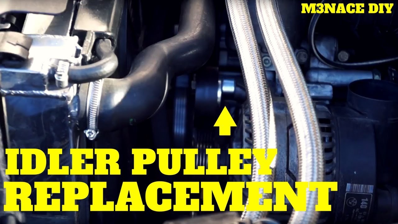 E36 Idler Pulley Replacement