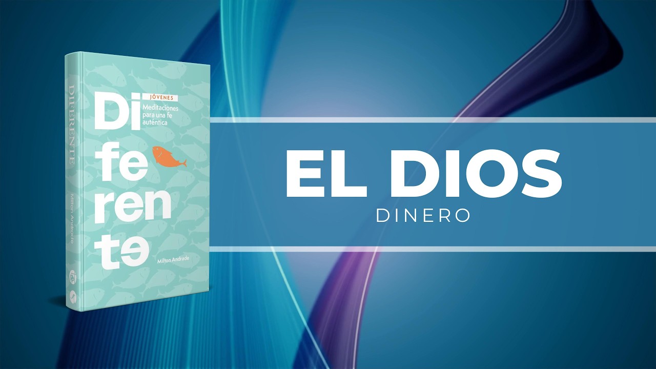 EL DIOS DINERO - 18 DE MARZO - MATUTINA JOVENES 2026