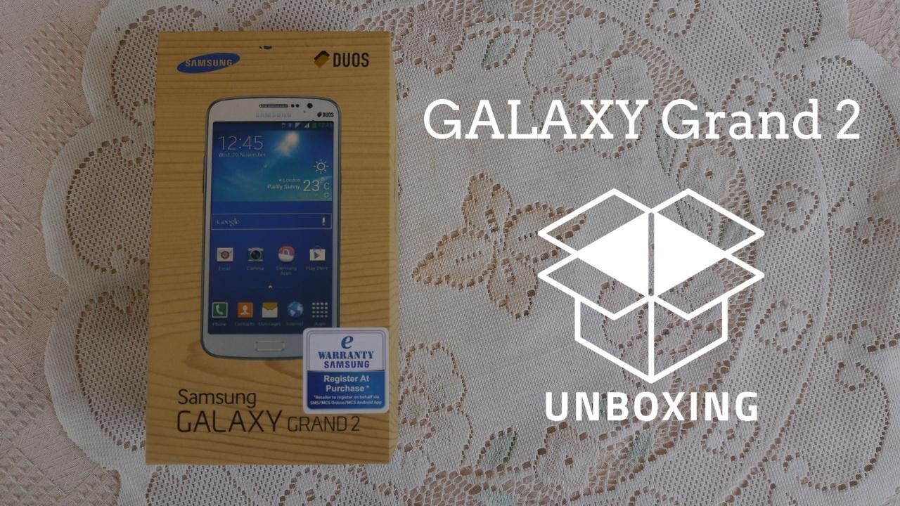 Samsung GALAXY Grand 2 Unboxing