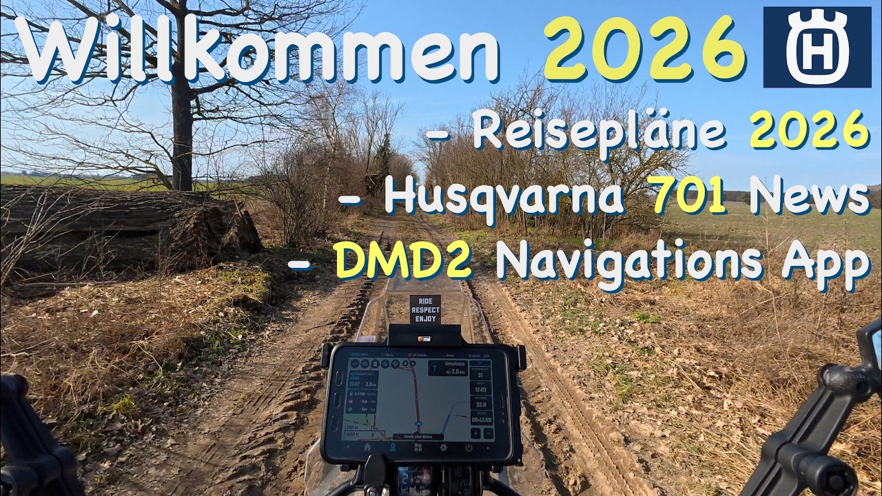 Reisepläne 2026, Husqvarna 701 News, DMD2 Navigations App