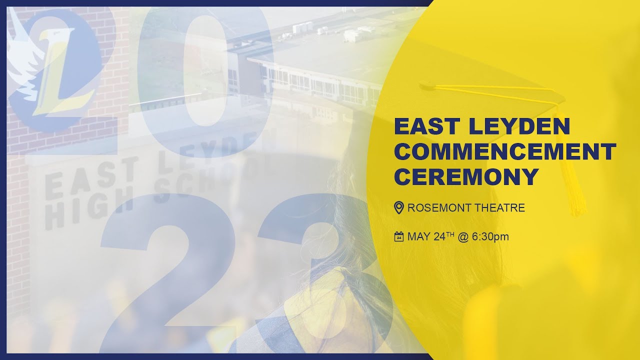 East Leyden Commencement Ceremony | Class of 2023