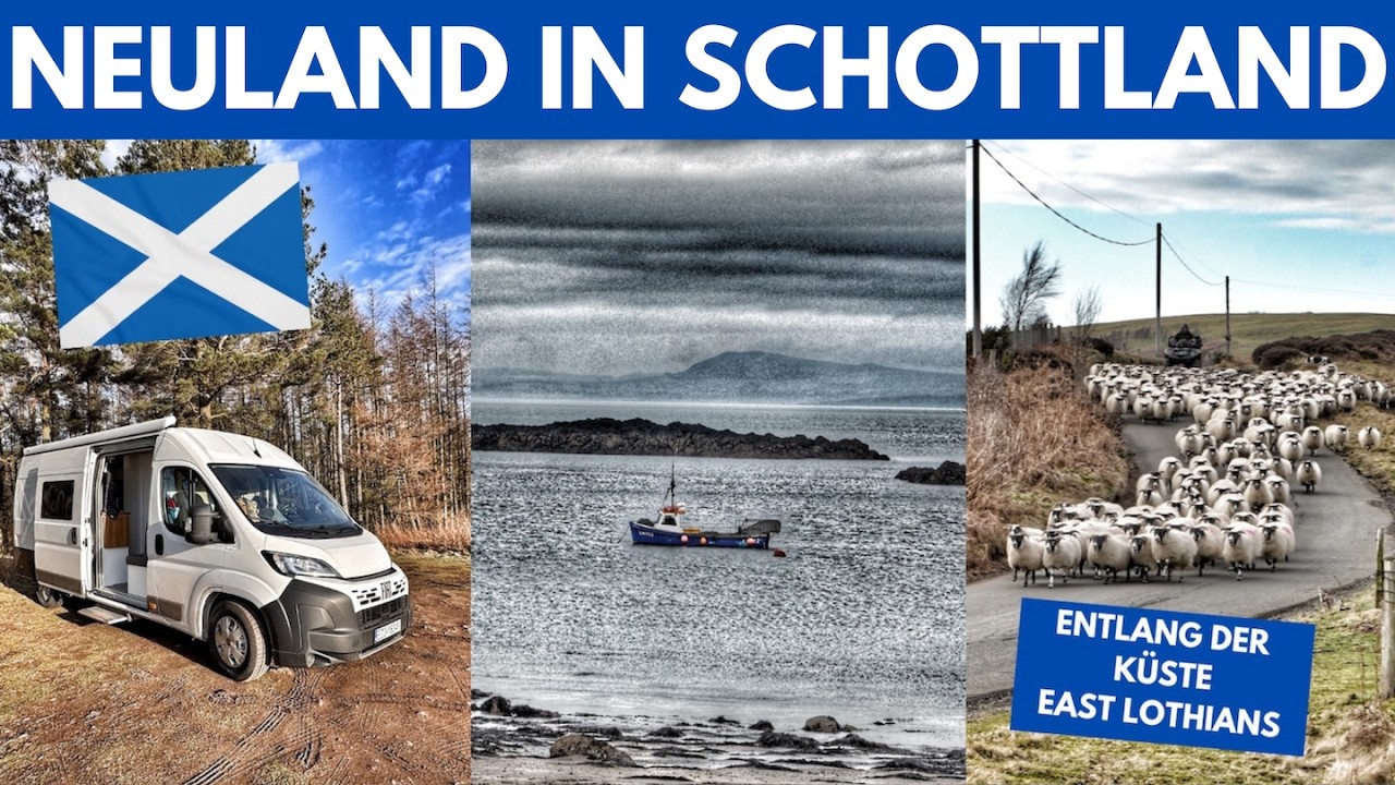 #516 - ES geht los in SCHOTTLAND - Ostküste - St. Abbs - Coldingham - North Berwick - East Lothian