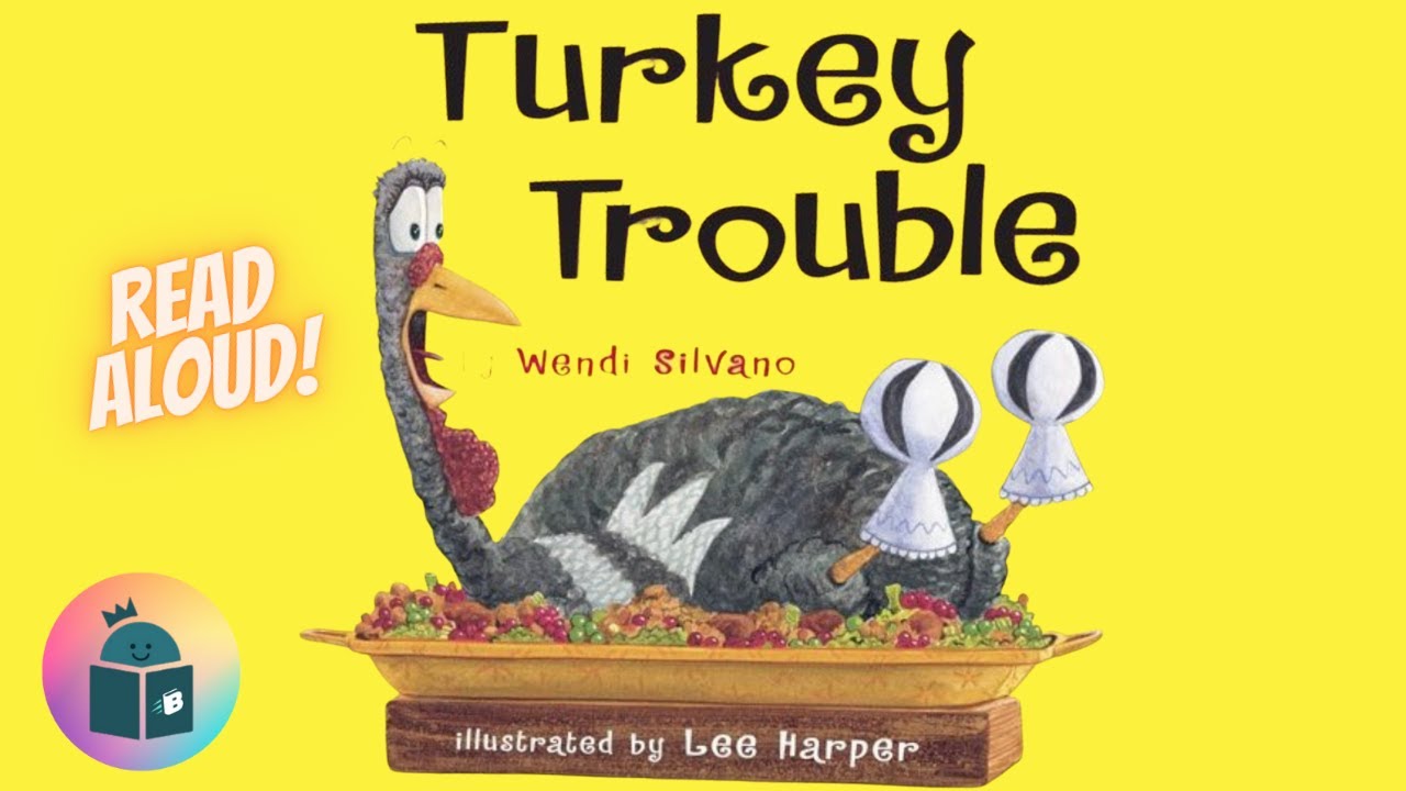 🦃Turkey Trouble - Thanksgiving Read Aloud