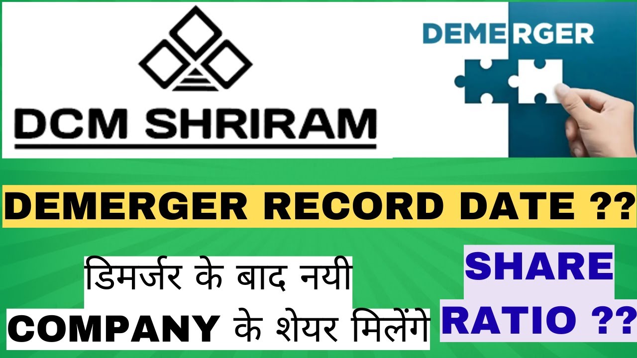 DCM Shriram Industries Demerger Record Date Fix 🔥 | Share Entitlement & Full Details Explained