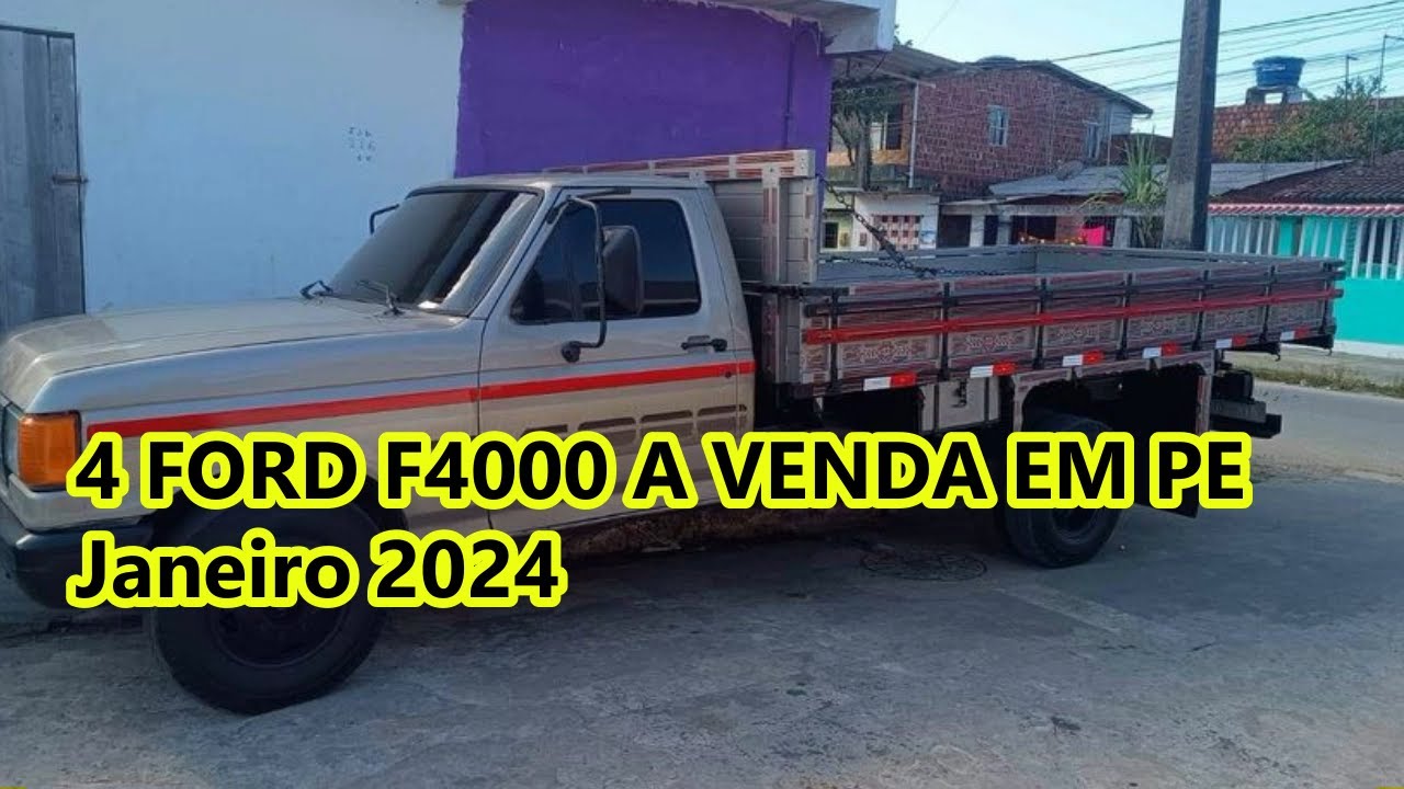 4 FORD F4000 PARA VENDER EM PERNAMBUCO JANEIRO 2024