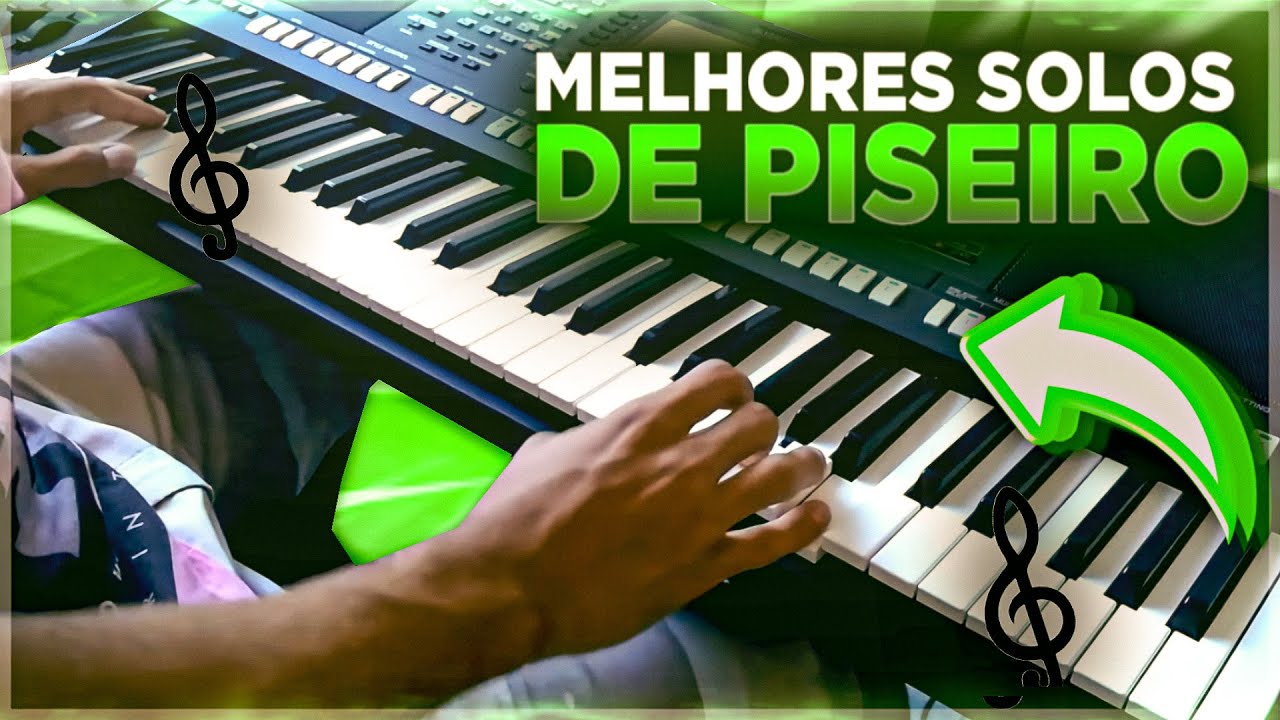 SOLANDO AS MELHORES M&Uacute;SICAS DO PISEIRO NO TECLADO