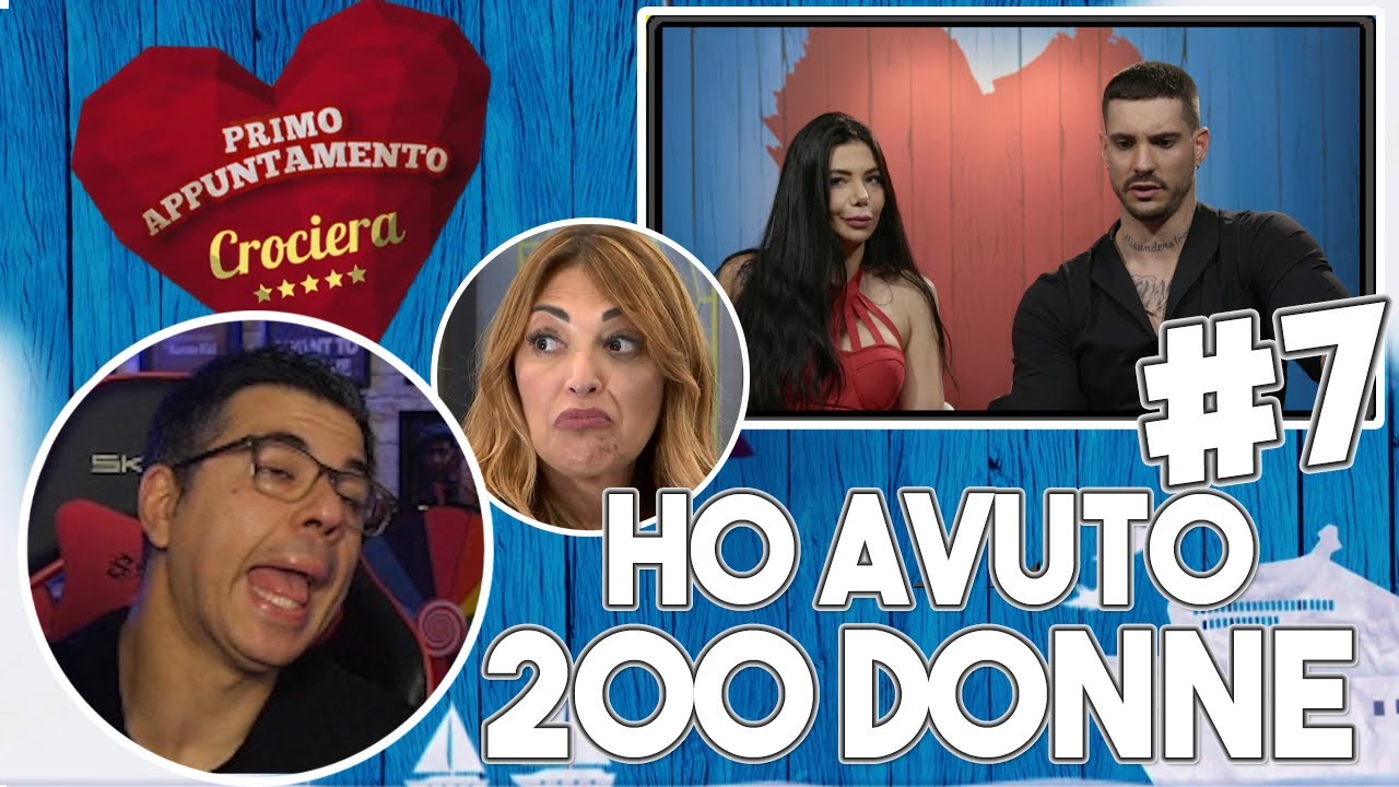 HO AVUTO 200 DONNE | PRIMO APPUNTAMENTO CROCIERA *REACTION* #7