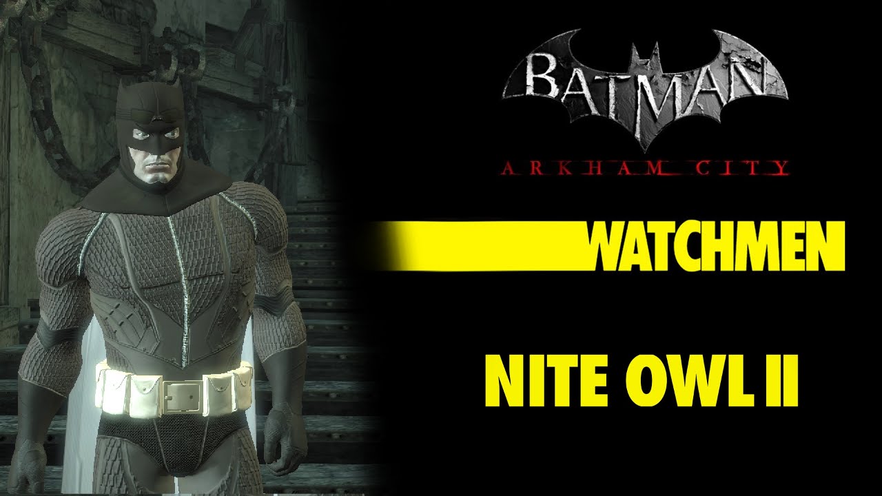 SKIN; Batman; Arkham City; Nite Owl II
