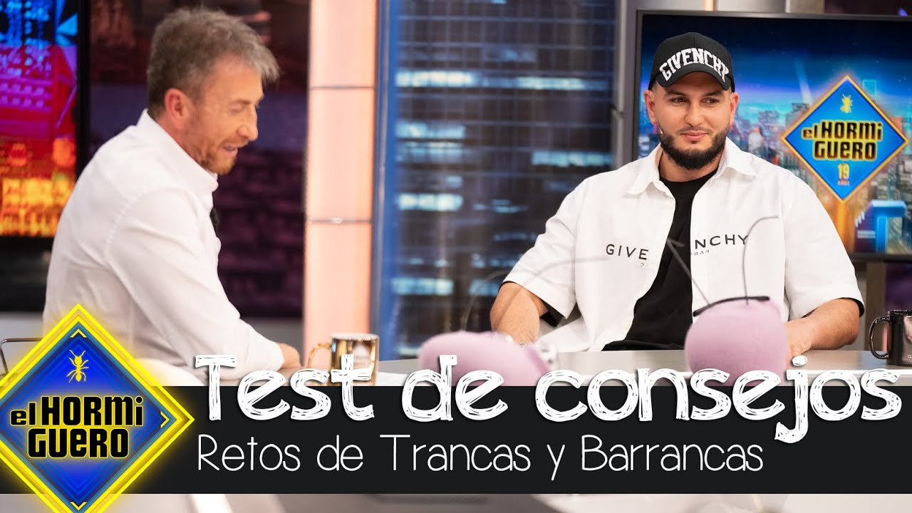 Omar Montes comparte sus mejores consejos para la vida con Trancas y Barrancas - El Hormiguero