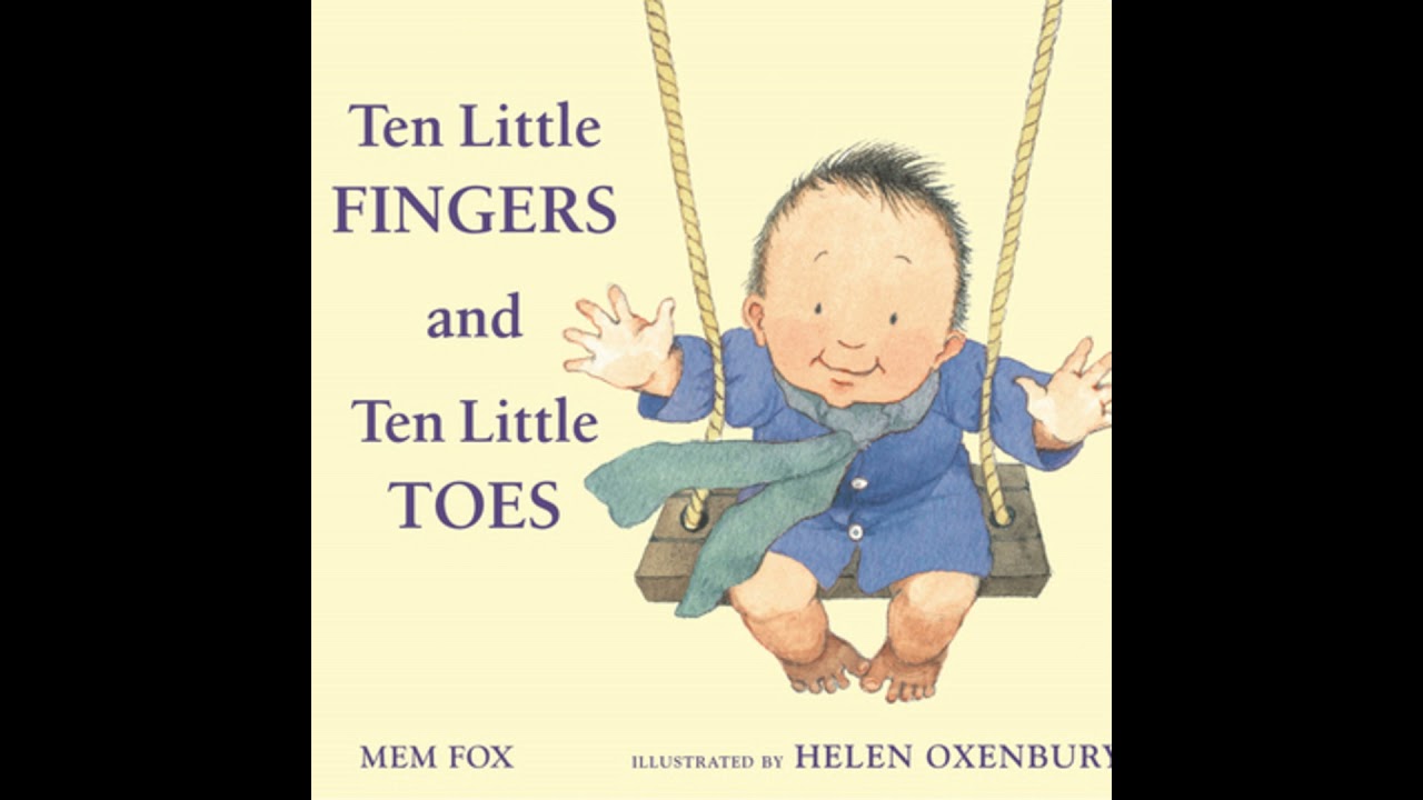 Ten Little Fingers and Ten Little Toes | Read-along books for kids