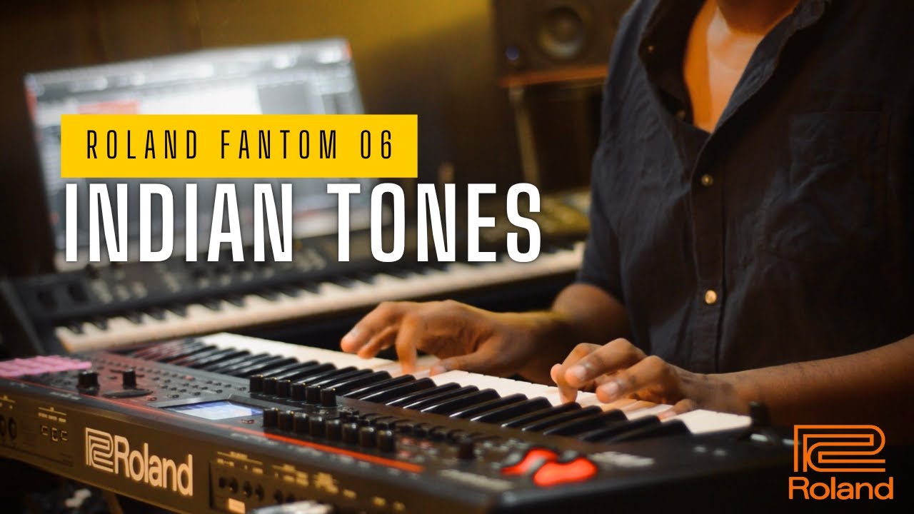 Roland Fantom 06/07 Latest Indian & Western tones 2025|| By Chanchal Mahamud