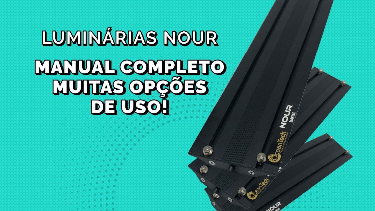 Manual de configuração da luminária Nour Ocean Tech